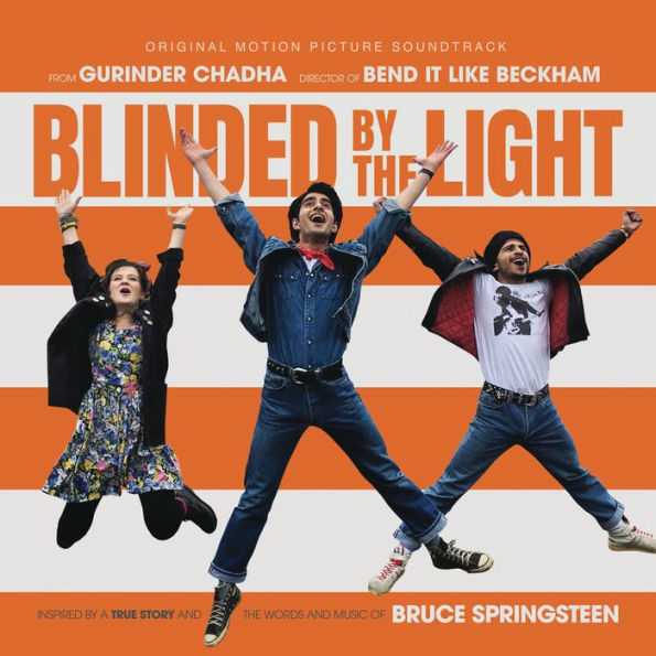 Blinded by the Light [Original Motion Picture Soundtrack]