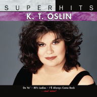 Title: Super Hits, Artist: K.T. Oslin