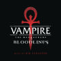 Vampire: The Masquerade - Bloodlines [Original Soundtrack]