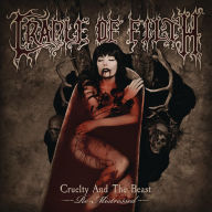 Title: Cruelty and the Beast [Re-Mistressed], Artist: Cradle of Filth