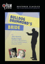 Bulldog Drummond's Bride