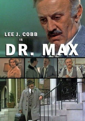 Dr Max By James Goldstone James Goldstone Lee J Cobb Janet