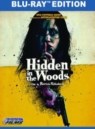 Title: Hidden In The Woods, Author: 