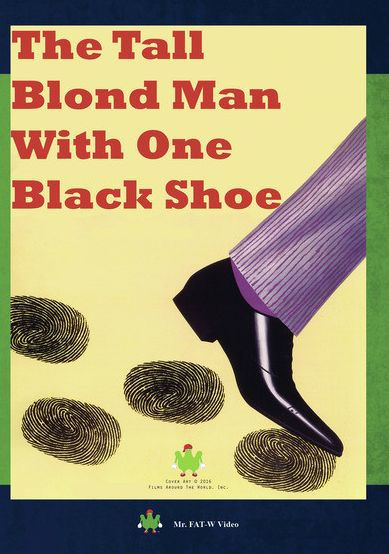 The Tall Blond Man with One Black Shoe