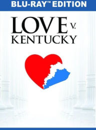 Title: Love V. Kentucky, Author: 