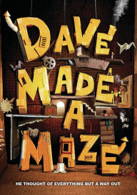 Title: Dave Made a Maze