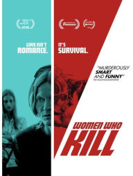 Title: Women Who Kill