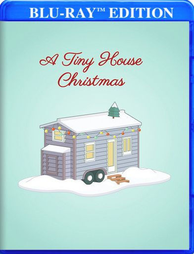 A Tiny House Christmas [Blu-ray]