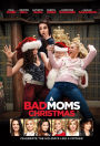 A Bad Moms Christmas