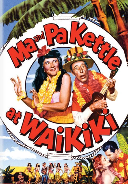 Ma and Pa Kettle at Waikiki