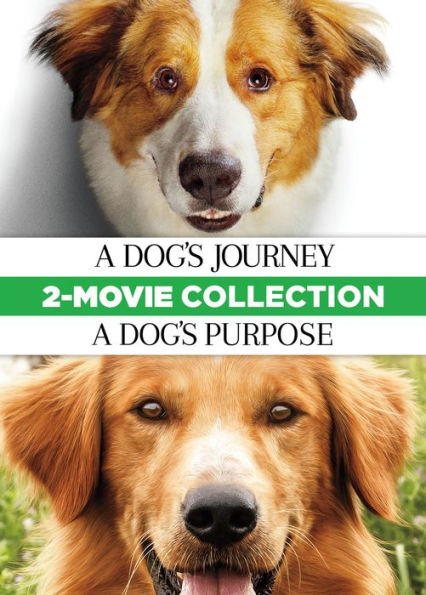 A Dog's Journey/A Dog's Purpose 2-Movie Collection