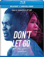 Don't Let Go [Includes Digital Copy] [Blu-ray]