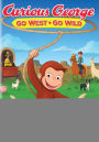 Curious George: Go West, Go Wild