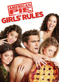 Title: American Pie Presents: Girls' Rules