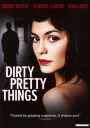 Dirty Pretty Things