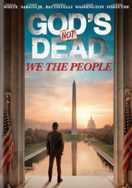 Title: God's Not Dead: We The People
