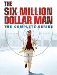 Title: The Six Million Dollar Man: The Complete Series