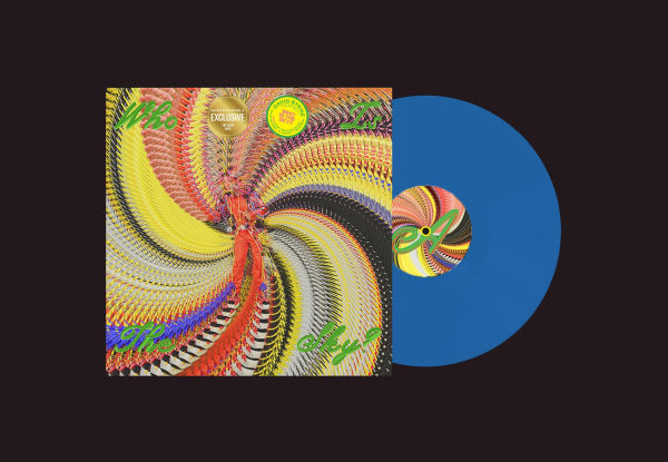 Who Is The Sky? [Sky Blue Vinyl] [Barnes & Noble Exclusive]