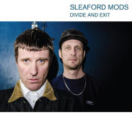 Title: Divide and Exit, Artist: Sleaford Mods