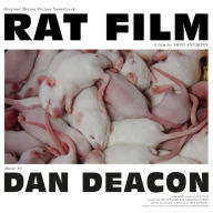 Title: Rat Film [Original Motion Picture Soundtrack], Artist: Dan Deacon