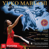 Title: Yuko Mabuchi Plays Miles Davis, Artist: Yuko Mabuchi