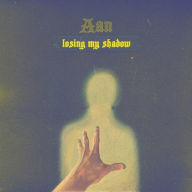 Title: Losing My Shadow, Artist: Aan