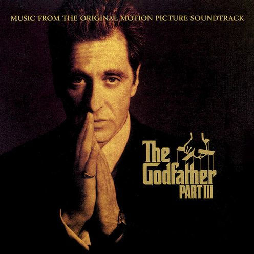 The Godfather Part III [Music from the Original Motion Picture Soundtrack]
