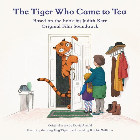 The Tiger Who Came to Tea [Original Film Soundtrack]