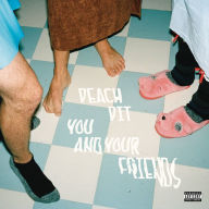 Title: You and Your Friends, Artist: Peach Pit