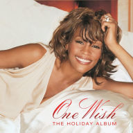 Title: One Wish: The Holiday Album, Artist: Whitney Houston