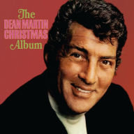Title: The Dean Martin Christmas Album, Artist: Dean Martin