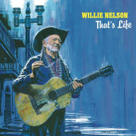 Title: That's Life, Artist: Willie Nelson