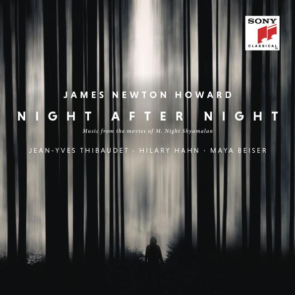 James Newton Howard: Night After ¿ Music from the Movies of M. Shyamalan