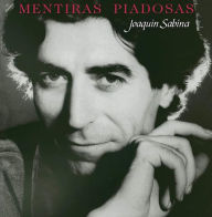 Title: Mentiras Piadosas, Artist: Joaquin Sabina