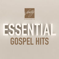 Title: Verity Presents: Essential Gospel Hits, Artist: 