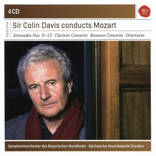 Sir Colin Davis conducts Mozart: Serenades Nos. 9-13; Clarinet Concerto; Bassoon Concerto; Overtures