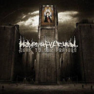 Title: Deaf to Our Prayers, Artist: Heaven Shall Burn