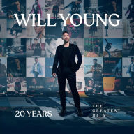 Title: 20 Years: The Greatest Hits, Artist: Will Young