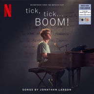 Title: tick, tick...BOOM! [Soundtrack from the Netflix Film] [B&N Exclusive], Artist: Jonathan Larson