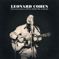 Title: Hallelujah & Songs from His Albums, Artist: Leonard Cohen