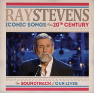 Title: Iconic Songs of the 20th Century, Artist: Ray Stevens