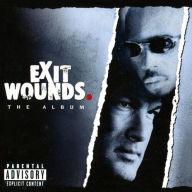 Title: Exit Wounds: The Album, Artist: Exit Wounds / O.S.T.