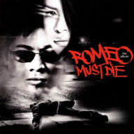 Title: Romeo Must Die, Artist: Romeo Must Die / O.S.T.