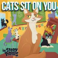 Title: Cats Sit On You, Artist: The Story Pirates