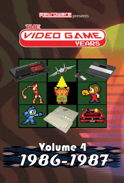 The Video Game Years: Volume