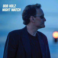 Title: Night Watch, Artist: Bob Holz