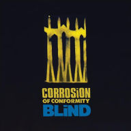 Title: Blind, Artist: Corrosion of Conformity