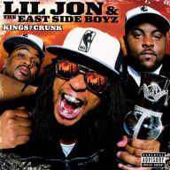 Title: Kings of Crunk, Artist: Lil Jon & the East Side Boyz