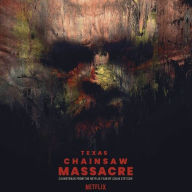 Title: Texas Chainsaw Massacre [Original Motion Picture Soundtrack], Artist: Colin Stetson