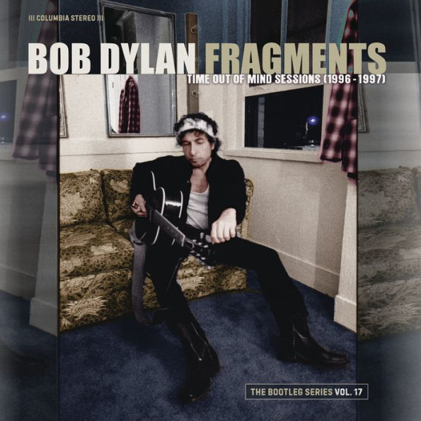 The Bootleg Series, Vol. 17: Fragments - Time Out of Mind Sessions 1996-1997